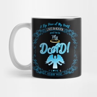 Dad in Heaven | A Big Piece of My Heart Mug